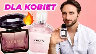 TOP 10 NAJSEKSOWNIEJSZYCH PERFUM DLA KOBIET 🔥