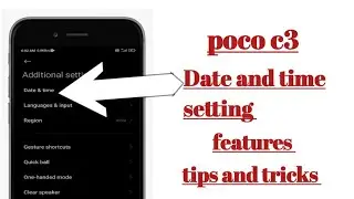 poco c3 Date and time setting features how to use