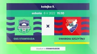 GKS STAWIGUDA vs GWARDIA SZCZYTNO