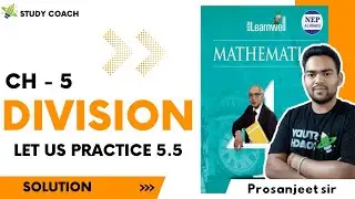 class 4 Division CH-5 | study_coach| New Learnwell Mathematics class 4