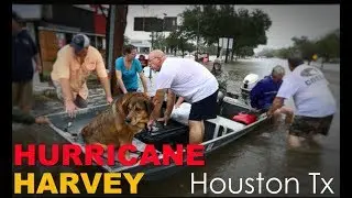 Going Through HURRICANE HARVEY