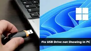 How to Fix USB Drive not Showing up in Computer
