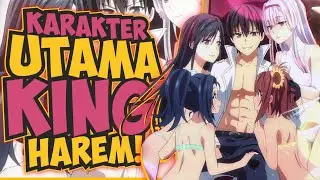 8 Anime Yang Karakter Utamanya King Harem - Part 2