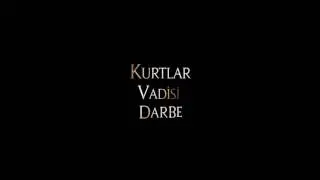 Kurtlar vadisi darbe 2 tanıtım