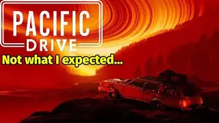 Pacific Drive is not what I expected...