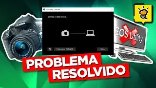 Câmera Canon NÃO conecta no Computador - Pairing Over WI-FI/LAN - EOS UTILITY not recognizing