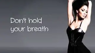Nicole Scherzinger- Don't Hold Your Breath Lyrics