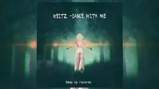 Keitz - Dance With Me (Original mix)
