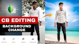 Cb Editing Kaise Kare | Snapseed Cb Photo Editing | Background Change Face Smooth Photo Editing