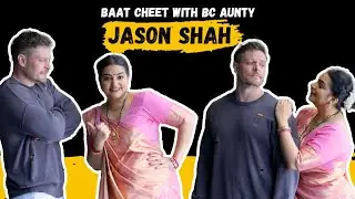 Jason Shah Ke Sab Deewana Hai 🤩 | Baat Cheet With BC Aunty | Cartwright
