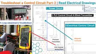 4-20mA Control Circuit Troubleshooting Part 2 | How to Read Electrical & PLC Control Drawings