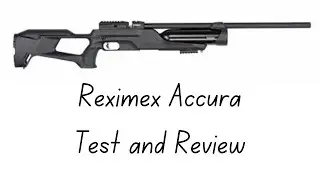 Reximex Accura Test and Review
