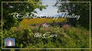 Reiki for the Ears | Timeless Energy Healing