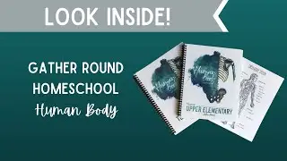 Gather Round Homeschool | Human Body | Unit Study | Homeschool Curriculum