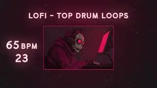 65 BPM Top Drum Loops 23 [Serpent Lofi Sample Packs] | Royalty Free Download Music Loops & Samples