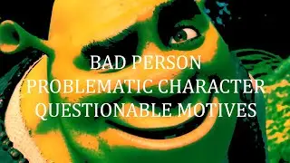 shrek is kinda a creep