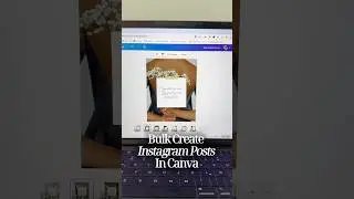 Bulk create many Instagram Posts at once using Canva