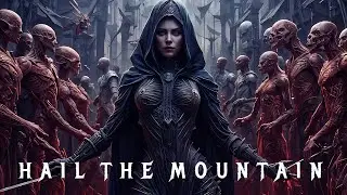 Instrumental Metal | Death Metal - Hail The Mountain