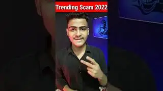 Top 3 Trending Scam Of 2022 In India😱😱  #shorts #viral