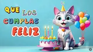 Feliz CUMPLEAÑOS Tradicional Cantado 🎵 Canciones Populares 🎵