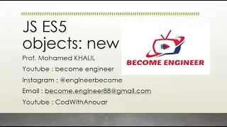 09 - JAVASCRIPT ES5 - OBJECTS USING NEW KEYWORD - BECOME ENGINEER