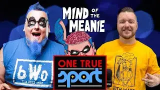 MIND OF THE MEANIE - EP. 232