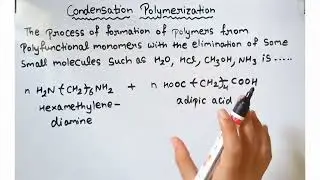 Condensation polymerization|| introduction to polymer chemistry|| class 12