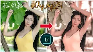 Free Preset Selebgram @Ay_ay24 (Tutorial LIGHTROOM 2020)