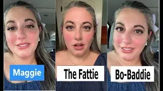 Maggie: The Fattie Bo-Baddie
