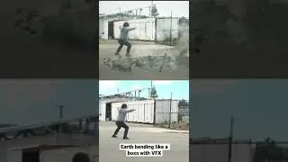 Earth bending VFX!