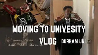 Moving into University | Durham Uni