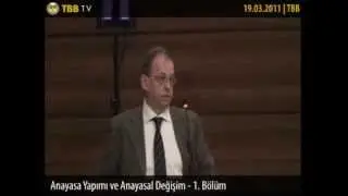 1. Bölüm - Anayasa Yapımı ve Anayasal Değişim