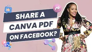 How to Share Your Canva PDF's on Facebook