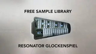 FREE Sample Library: Resonator Glockenspiel [Kontakt, SFZ, Decent Sampler]