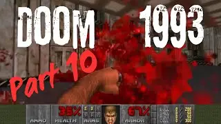 Doom 1993 Gameplay part 10 : Demon Slaying