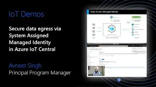 Demo: Secure Data Egress via System Assigned Managed Identity in Azure IoT Central