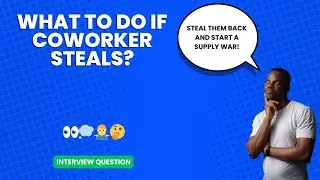 If you notice a coworker stealing office supplies, what do you do? | Interview Question