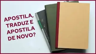 Preciso apostilar, traduzir e apostilar de novo meus documentos?