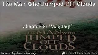 The Man Who Jumped Off Clouds Chapter 5 Of 16 Dramatized Audiobook