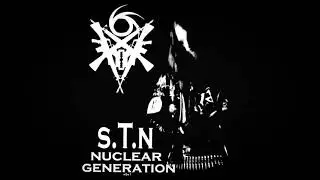 oOo - S.T.N Nuclear Generation (Demo 2006, France)