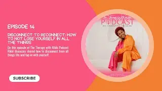 Disconnect to Reconnect: How to Not Lose Yourself In All The Things