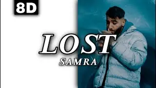 8D AUDIO | SAMRA x TOPIC42 - LOST [LYRICS]