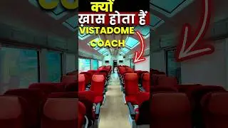 Why Vistadome Coaches are special ❤️ #trainwithshubham #train