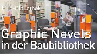 ETH-Bibliothek | Graphic Novels in der Baubibliothek