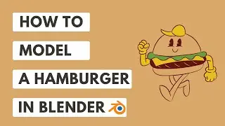 Make a 3D Hamburger in Blender full tutorial 