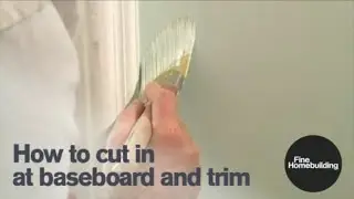 How to Cut in at Baseboard and Trim