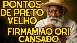 ESCUTE ESSES PONTOS DE PRETO VELHO para FIRMAR SEU ORI | Pontos de Umbanda Espirituais 2026