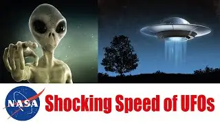 The Shocking Speed of UFO is Revealed