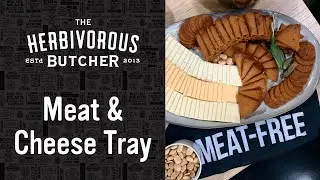 Vegan Meat & Cheese Tray