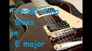 Backing Track Freddie King Blues in E major